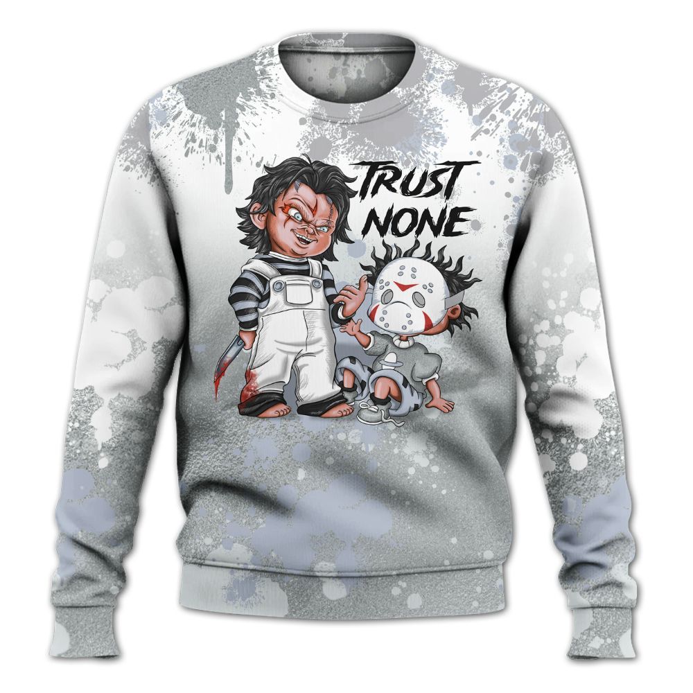 Sweatshirt To Match White Metallic 2026 5s - Trust No One Scary All Over Print