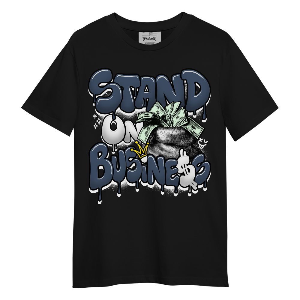 Shirt To Match Low Diffused Blue 11s - Stand Business Dripping Unisex Shirt