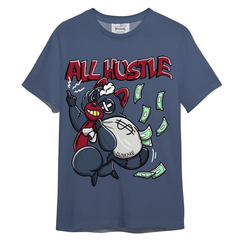 Shirt To Match Retro Olympic 6s T-- All Hustles Raccoon Color T-Shirt Unisex 1105 DNY