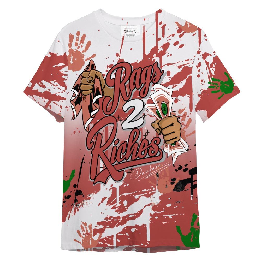 Shirt To Match Shirt Streetwear Rag 2 Riches, Dune Red 13s T-- To Match Sneaker Dune Red 13s Graphic Tee NCT