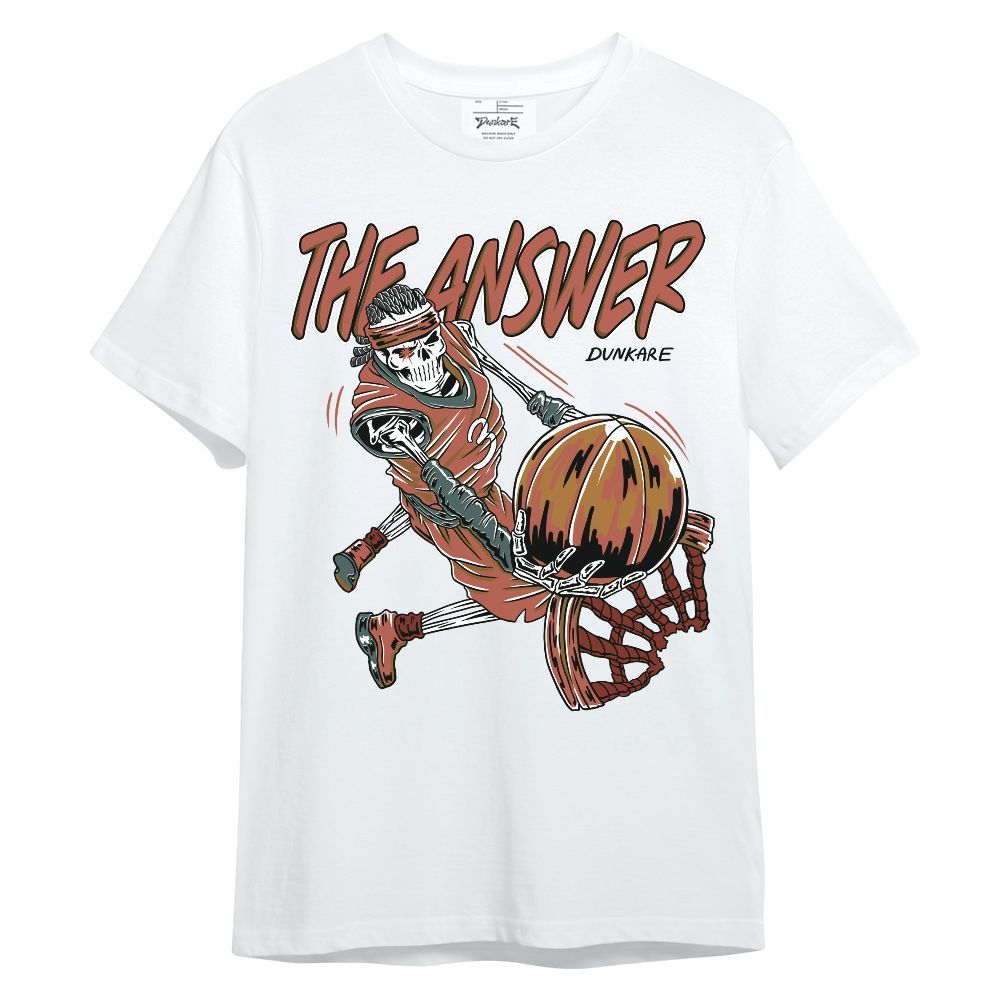 Shirt To Match SB Dunk Low Pro Burnt Sunrise - The Answer Skeleton Unisex Shirt