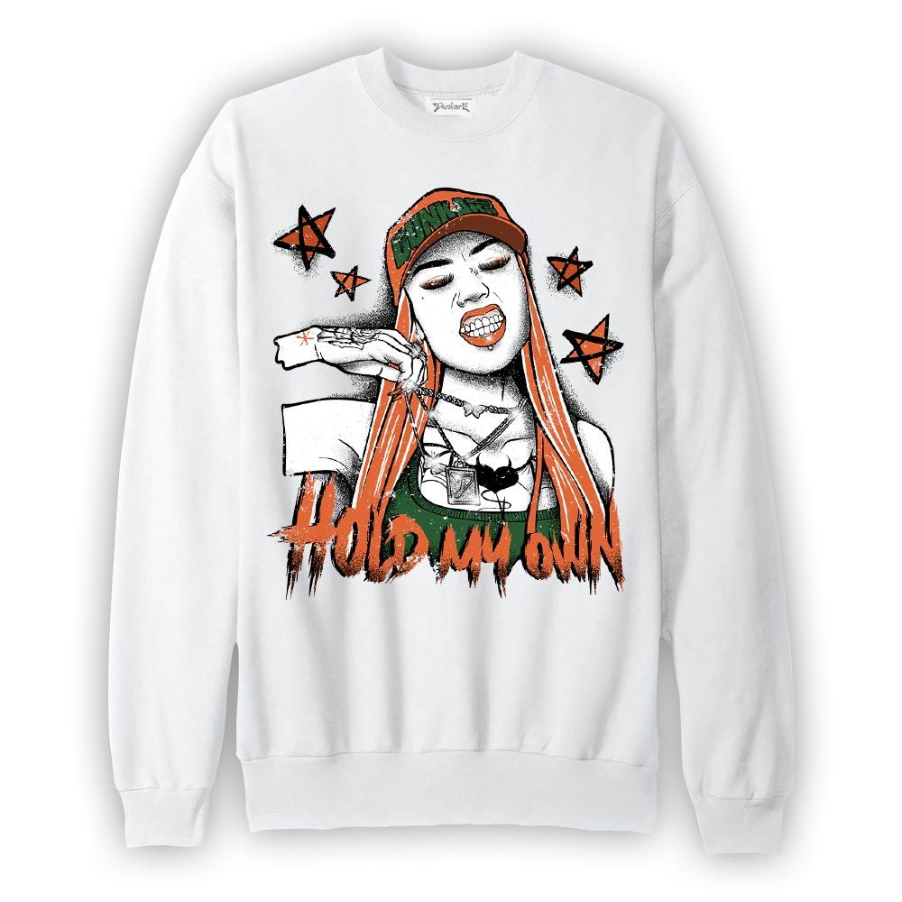 Sweatshirt To match Low Miami 5s Sweatshirt - Hold My-O Unique Graphic