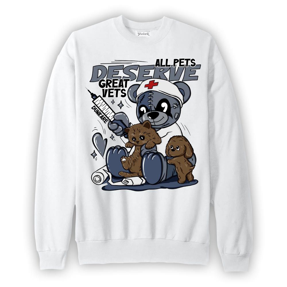 Sweatshirt To match Low Diffused Blue 11s Sweatshirt - All Pets Deserve Great Vets Bear Graphic