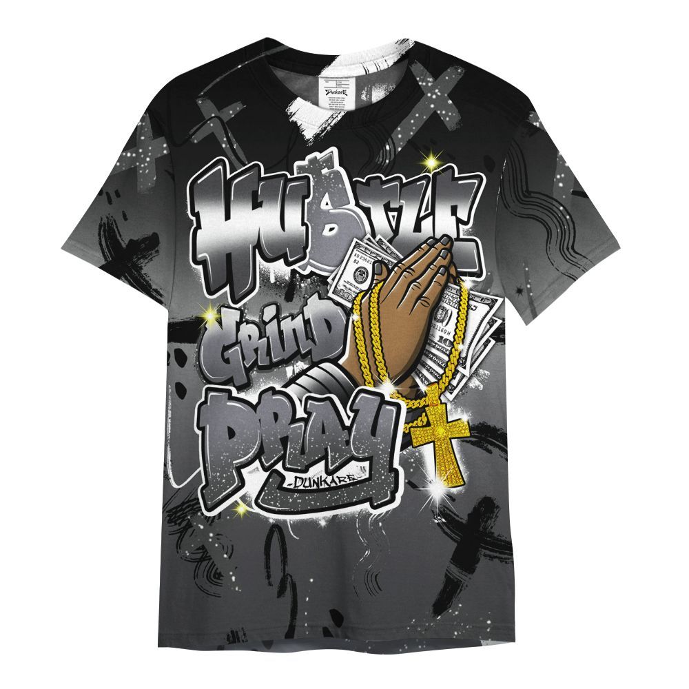 Shirt To Match Fear 4s - Money Hustle Grind Pray All Over Print