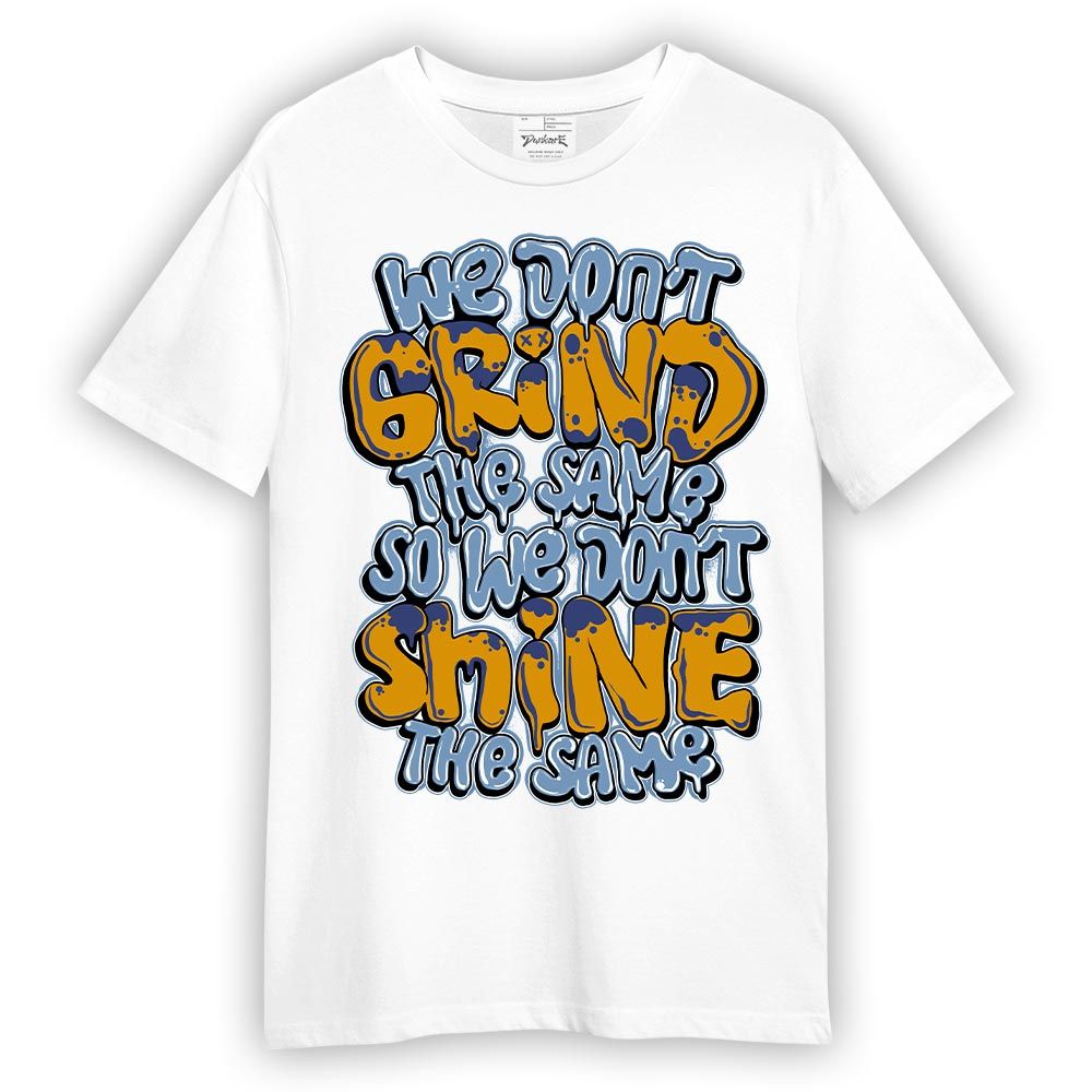 Shirt To Match High OG First In Flight 1s T-- Grind Shining Graphic T-Shirt Unisex