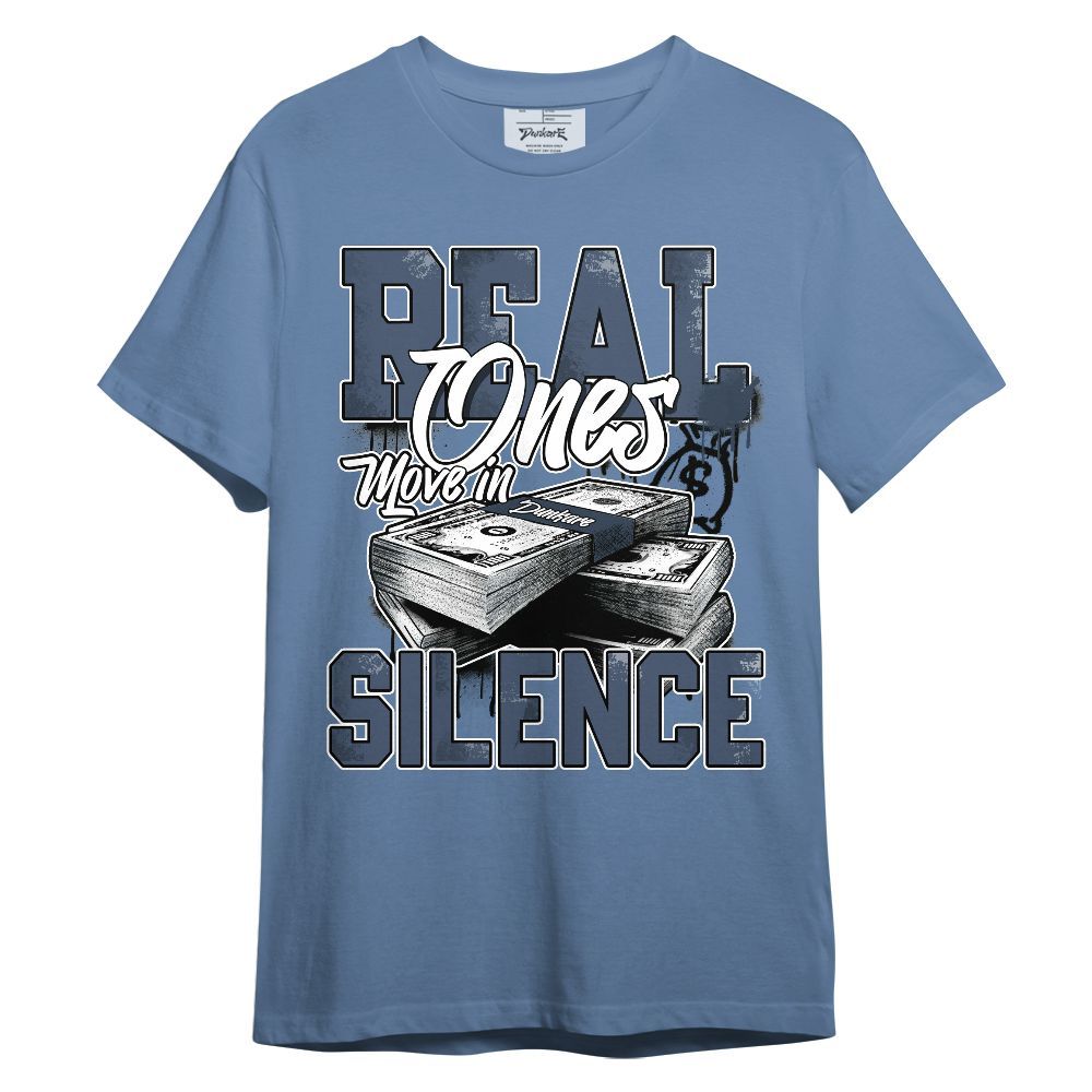 Shirt To Match Low Diffused Blue 11s - Move In Silence Money Retro Unisex Shirt