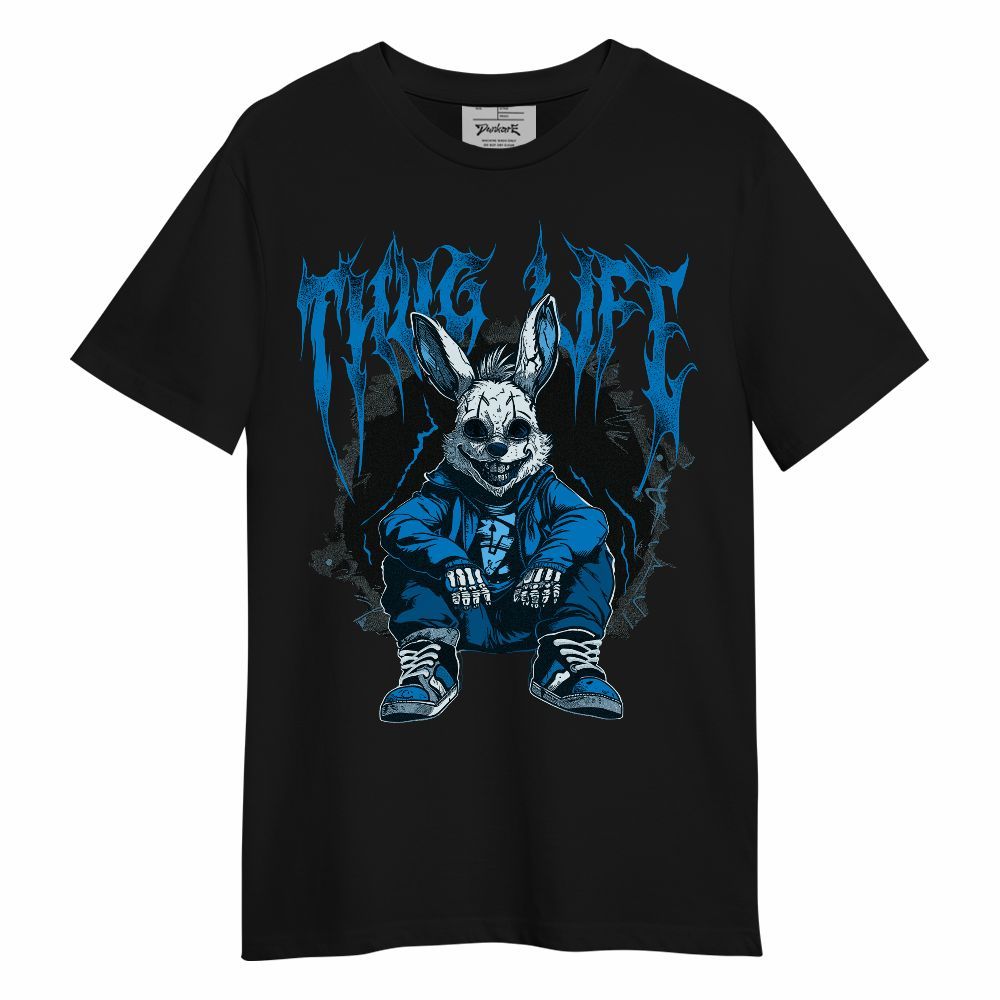 Shirt To Match Industrial Blue 4s - Thug Life Bunny Military Blue 4s Unisex Shirt
