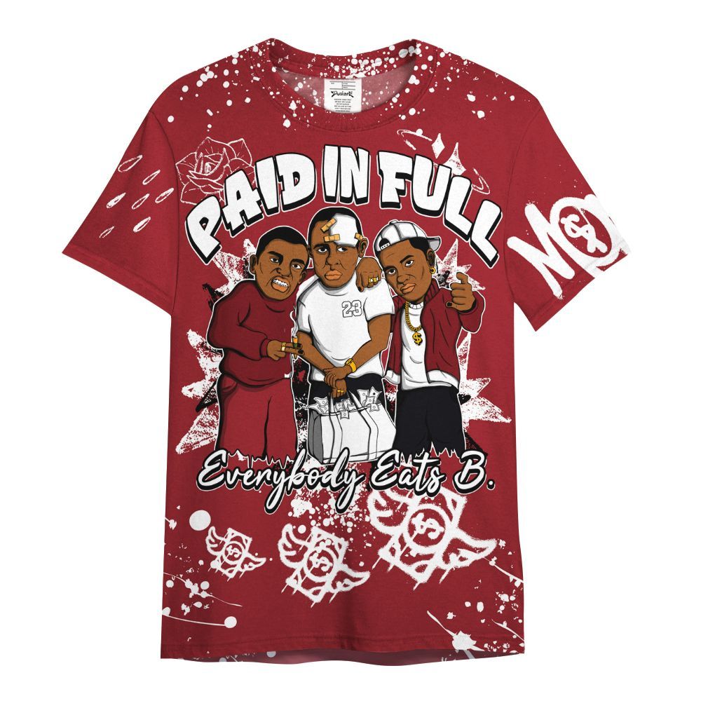 Shirt To Match High Black Toe Reimagined 1s - Everybody Paid In Full Crayon All Over Print