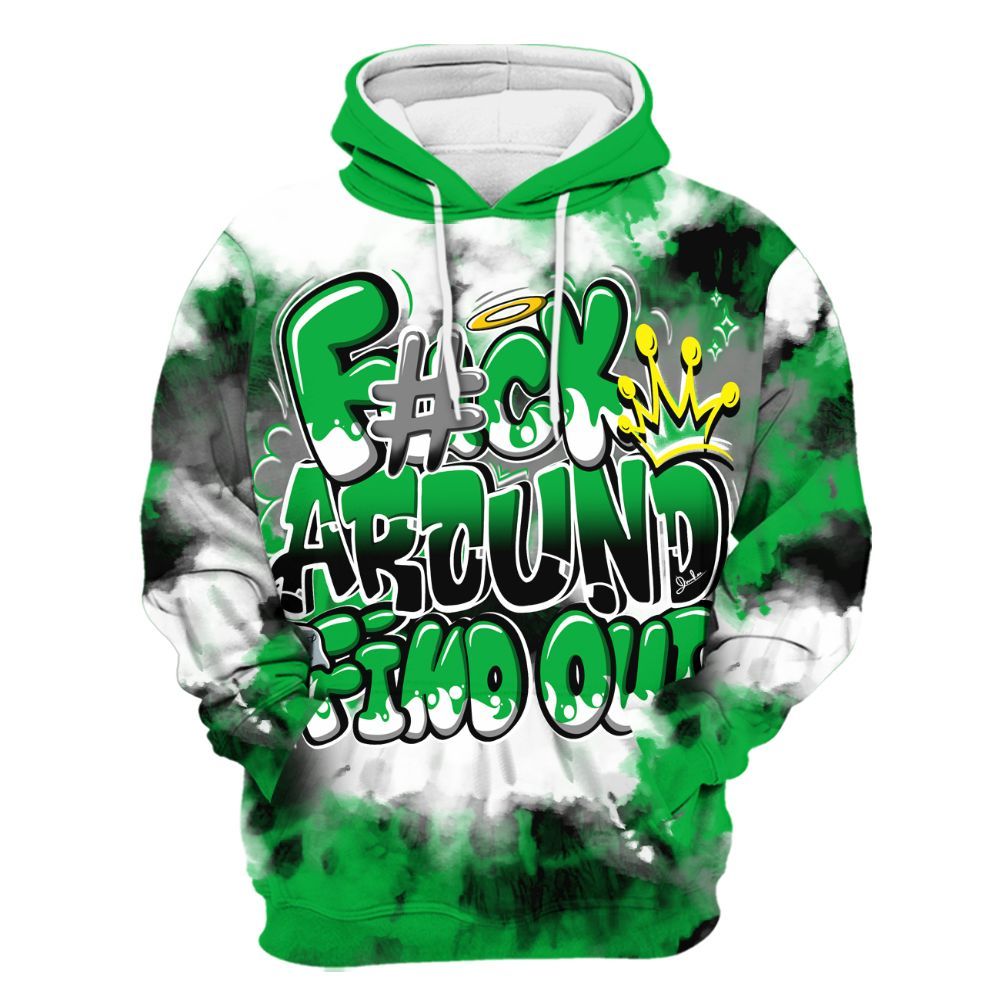 Hoodie To Match Lucky Green 5s - Tie Dye FK Around Find Out All Over Print