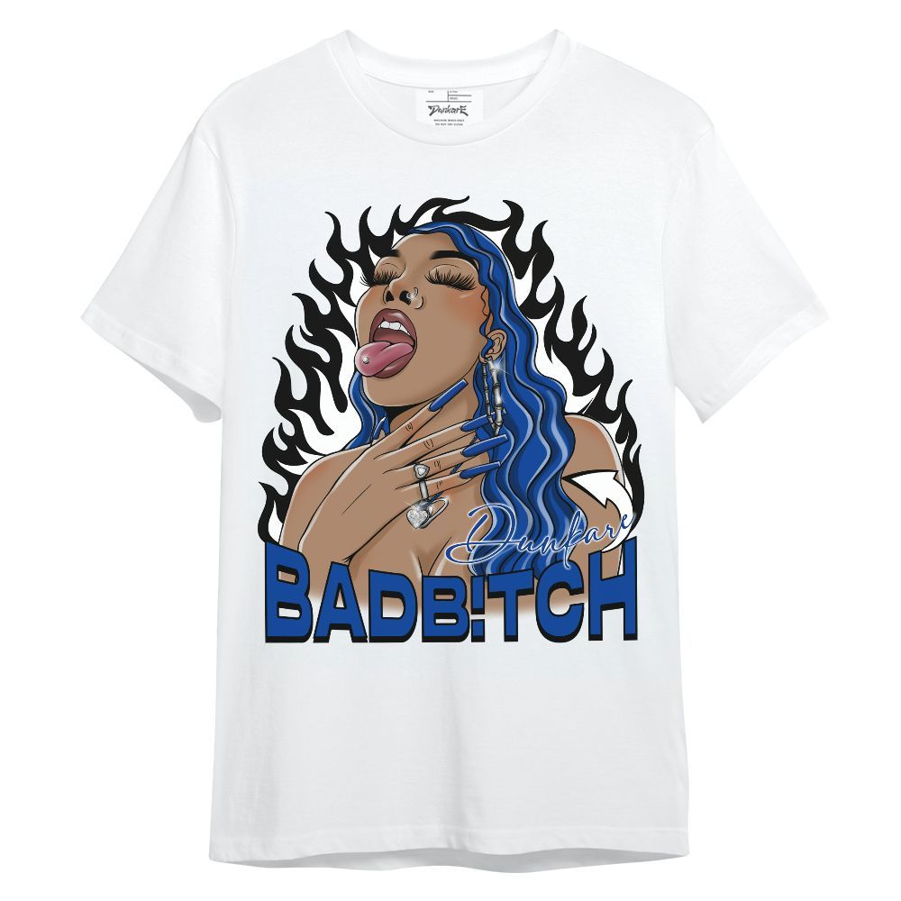 Shirt To Match Hyper Royal 12s - Bad B!tch Unique Unisex Shirt