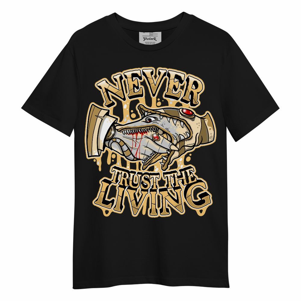 Shirt To Match Craft Paris 6s - Never Trusting Living Halloween Graphic Unisex Shirt