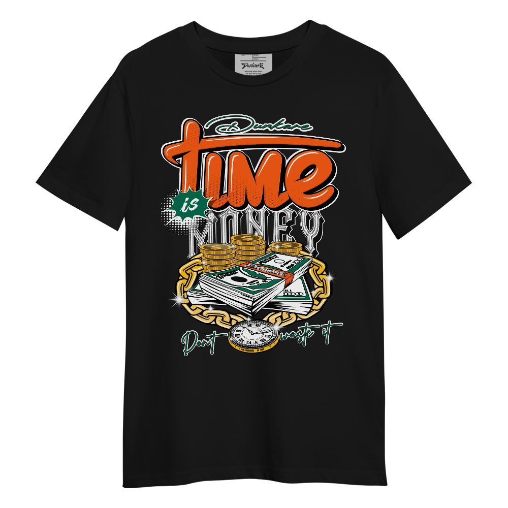Shirt To Match SoleFly Sail Gorge Green 3s - Time Is Money Graphic
