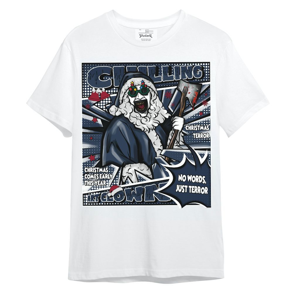 Shirt To Match White Midnight Navy 6s - Chilling Art Clown Halloween Unisex Shirt