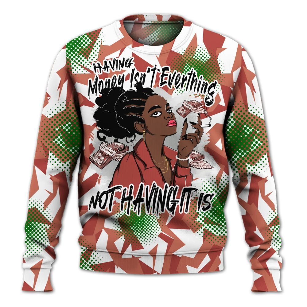 Sweatshirt To Match Dune Red 13s - Having Money Isn't Everthing Retro All Over Print