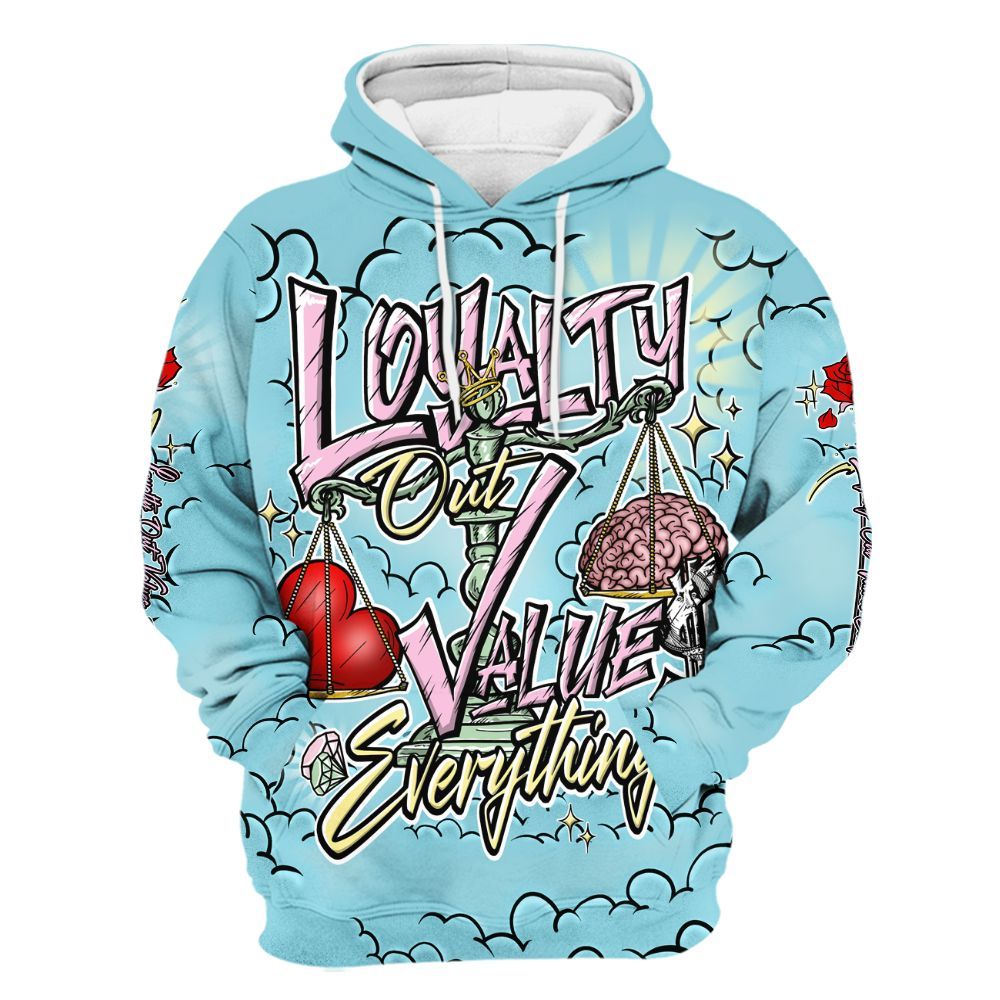 Hoodie To Match SB Dunk Low Visty - Loyalty Wins Everything All Over Print