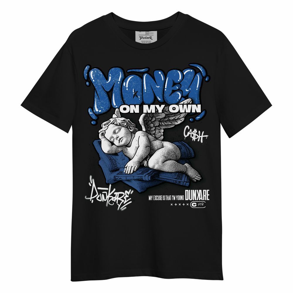 Shirt To Match Brave Blue 13s - Money Cash Streetwear Unisex Shirt