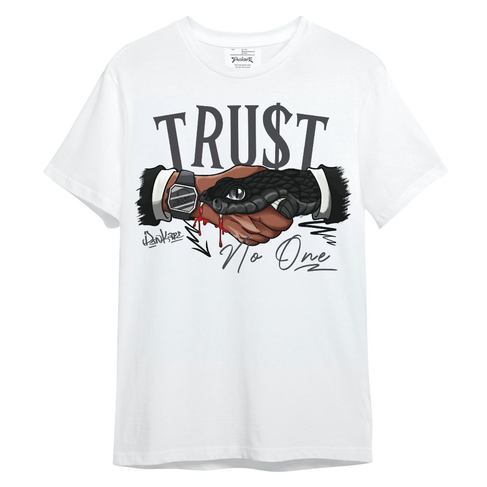 Shirt To Match Fear 4s - Snake Trust No One Unisex Shirt