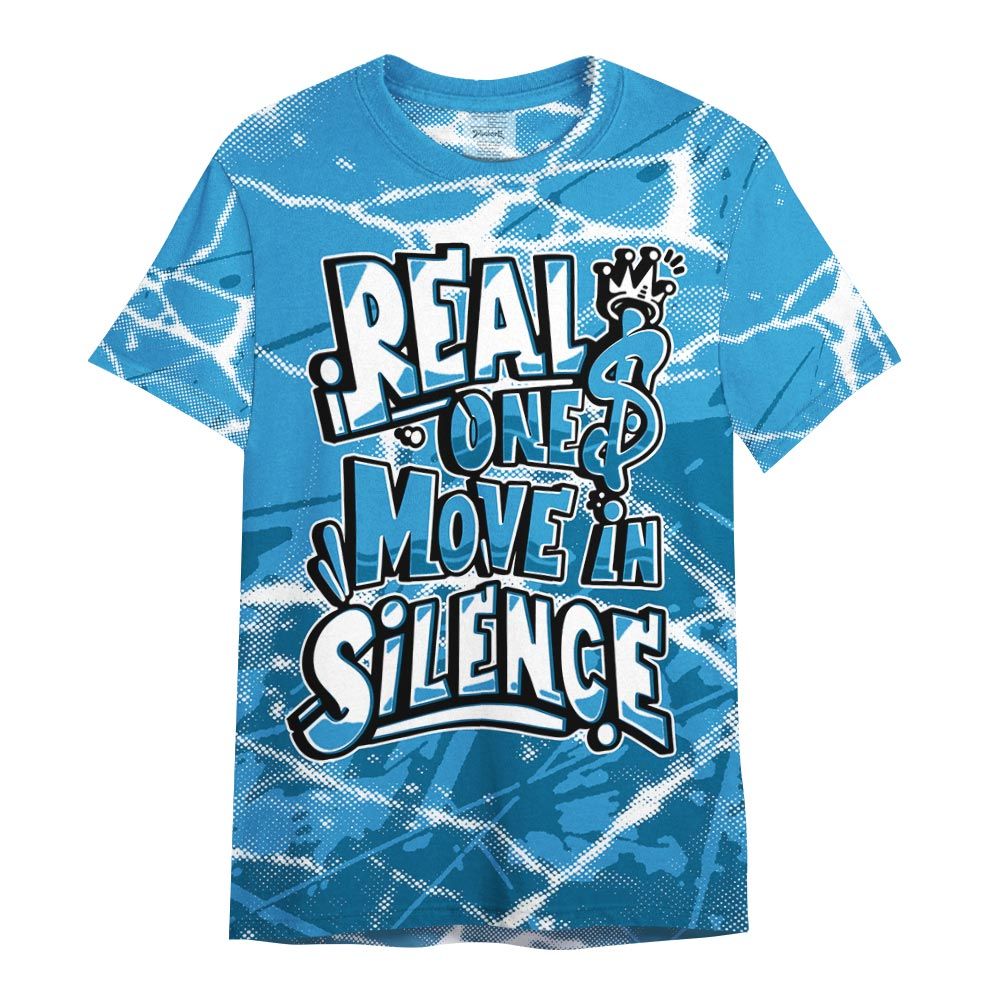 Shirt To Match Powder Blue 9s - Ones Move In Silence Graphic Profound Shirt Unisex