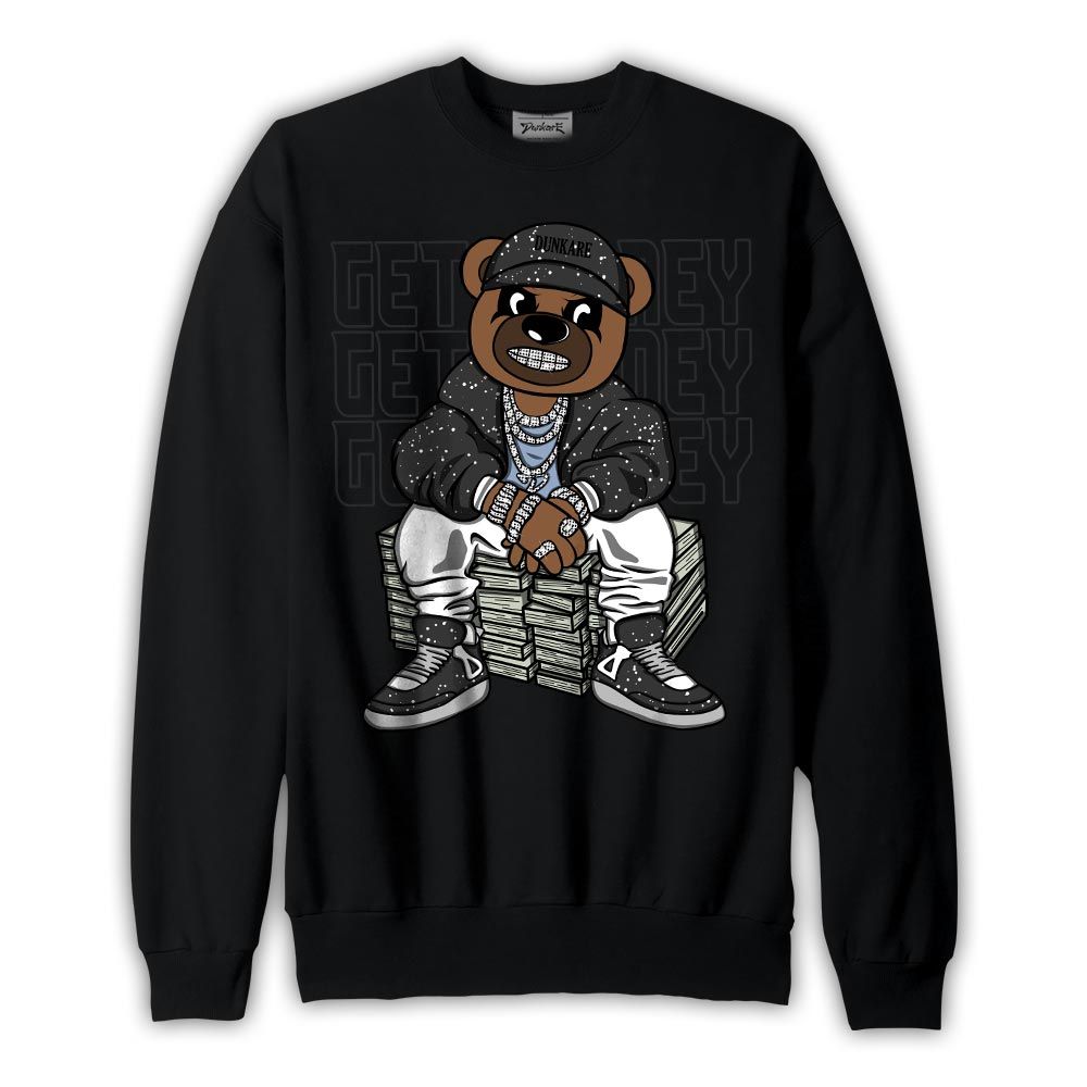 Sweatshirt To match Reverse Black White 6s Sweatshirt - Get Money Bear Version 2 Graphic