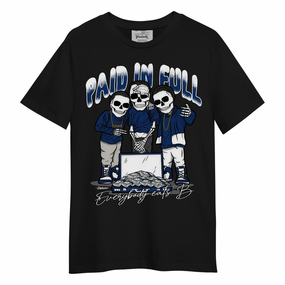 Shirt To Match High OG Deep Royal Blue 1s - Everybody Paid In Unisex Shirt