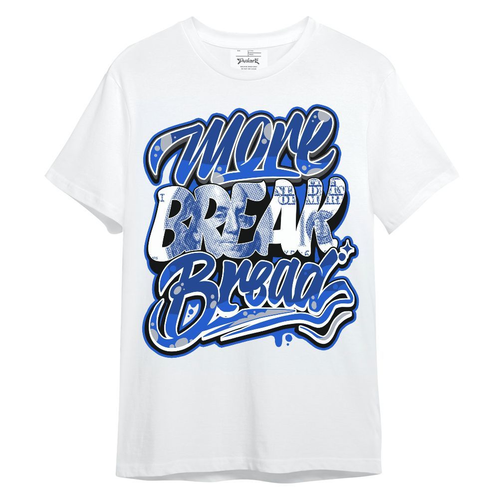 Shirt To Match Air Foamposite One Royal - More Break Shirt Unisex Oufit Unisex Shirt