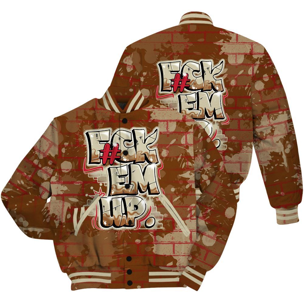 Varsity Jacket To Match Archaeo Brown 5s Shirt - F#ck Em Graphic Brick Art All Over Print