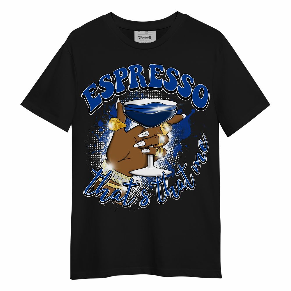 Shirt To Match Hyper Royal 12s - That's That Me Espresso Retro Unisex Shirt