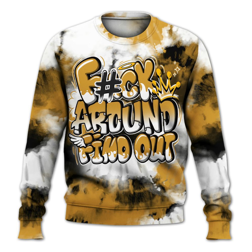 Sweatshirt To Match Dunk Low Wheat Pale Ivory - Tie Dye FK Around Find Out All Over Print