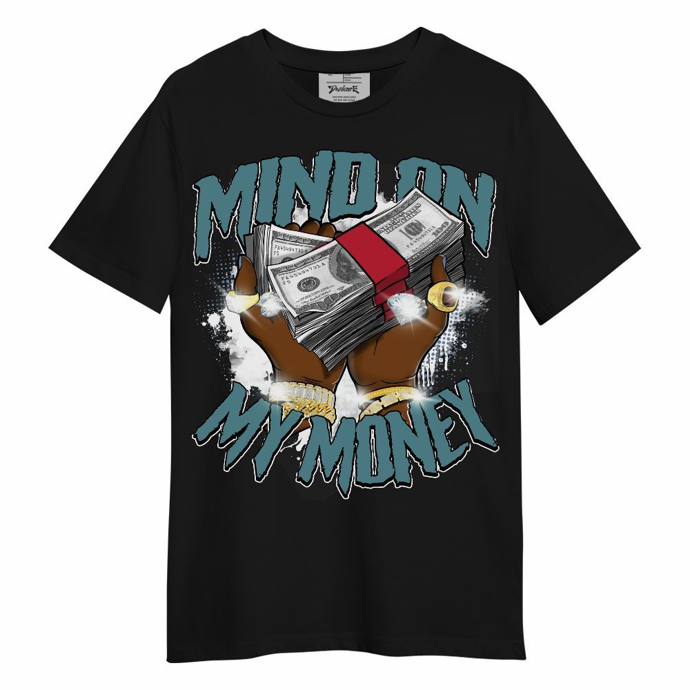 Shirt To Match Dunk Low Denim Turquoise Royal - Mind On My Money Graphic Unisex Shirt