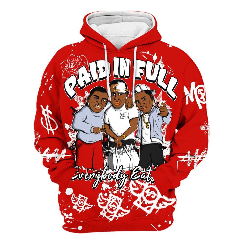 Hoodie To Match Fire Red 6s - Everybody Paid In Full Crayon All Over Print