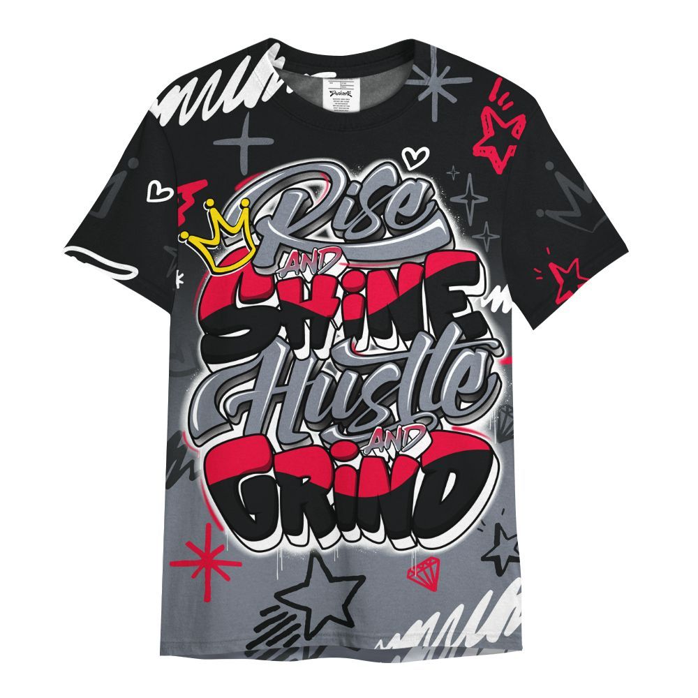 Shirt To Match Mid Black Metallic 1s - Rise Shine Hustle Grind All Over Print