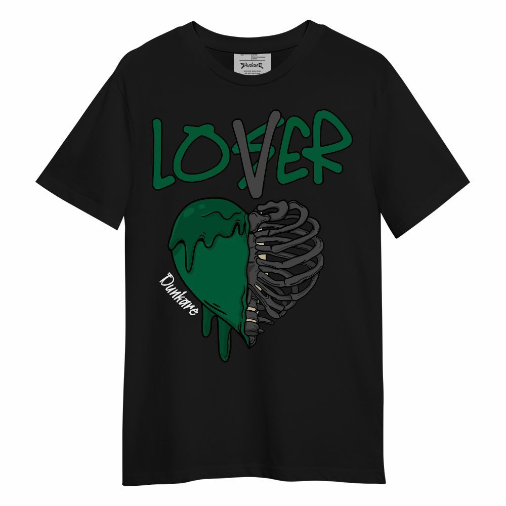 Shirt To Match Pine Green 4s - Loser Lover Dripping Unisex Shirt