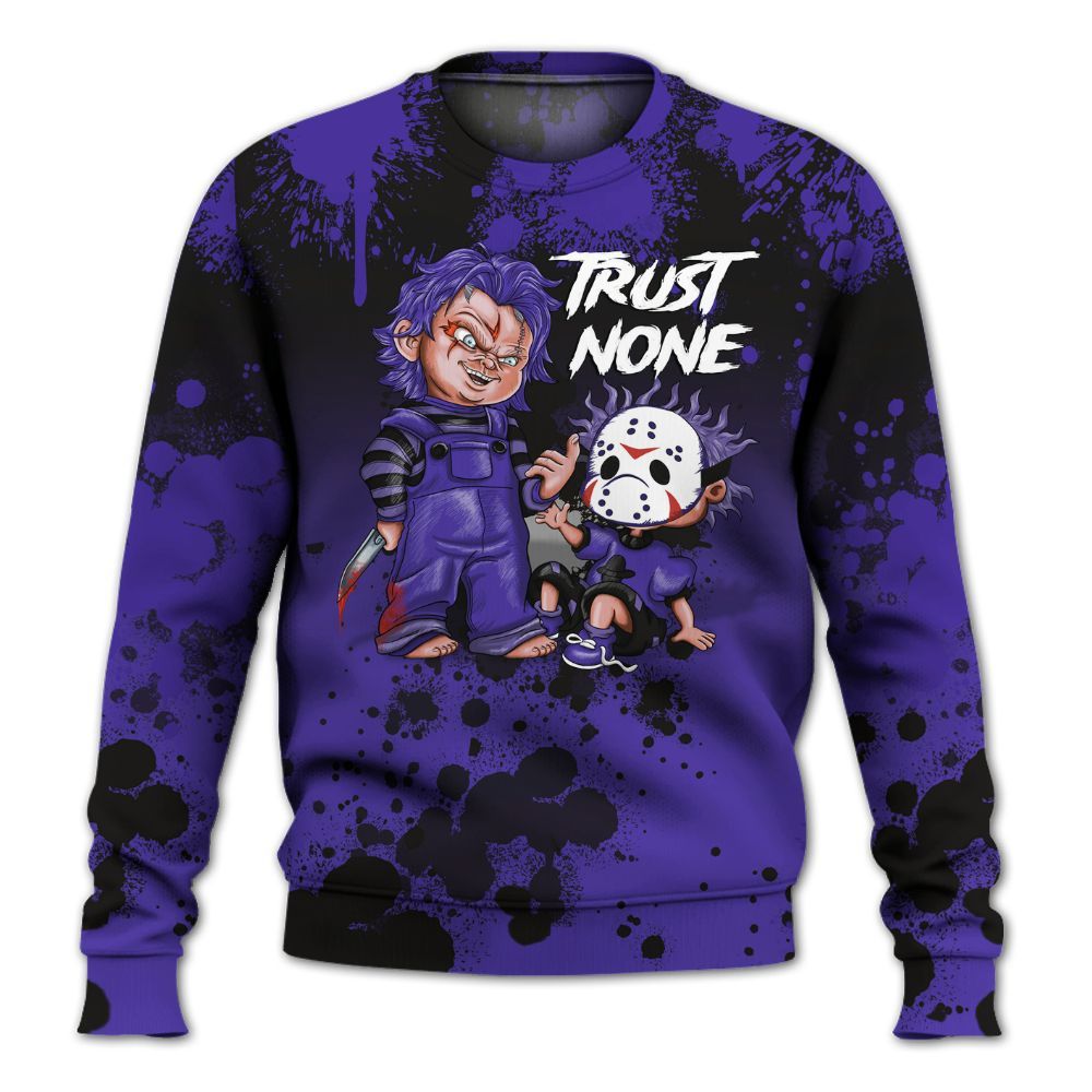 Sweatshirt To Match Field Purple 12s - Trust No One Scary All Over Print
