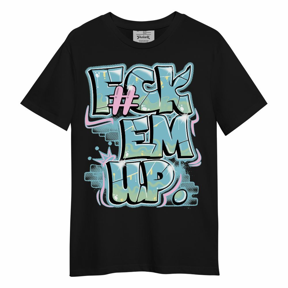 Shirt To Match SB Dunk Low Visty - F#ck Em Graphic Unisex Shirt