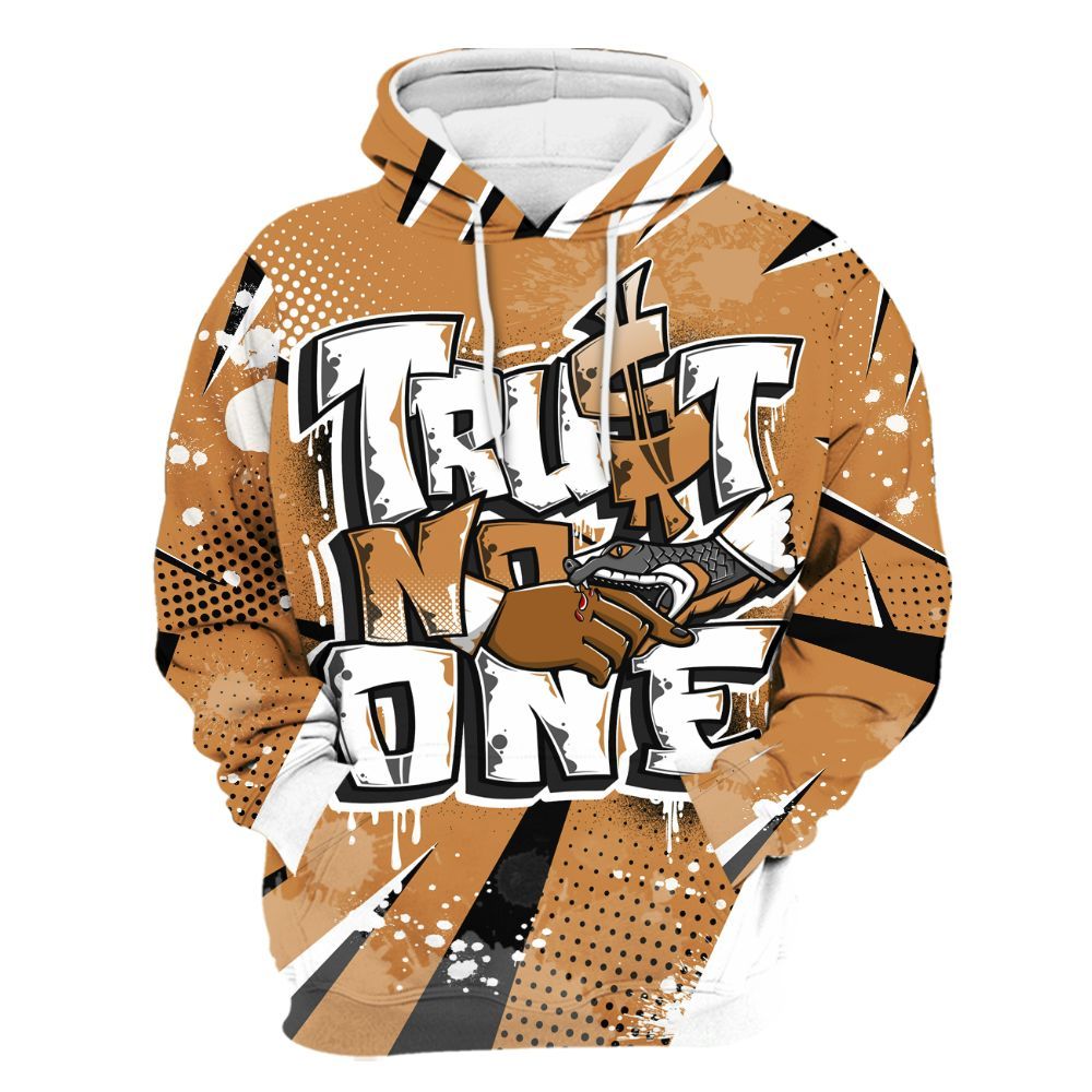 Hoodie To Match Dunk Low Nature Wheat Suede - Poly Trust No One Dripping All Over Print