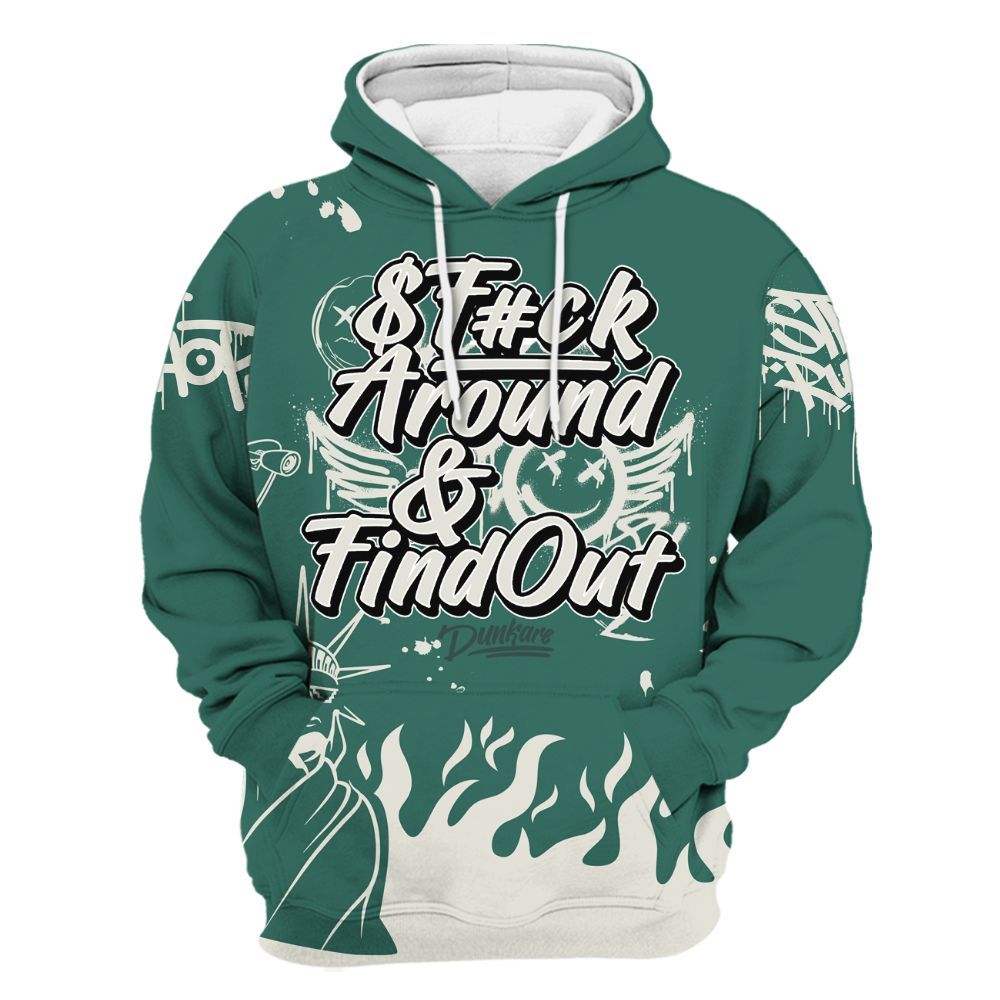 Hoodie To Match RM Oxidized Green 4s - Graphic Fck Around Find Out All Over Print