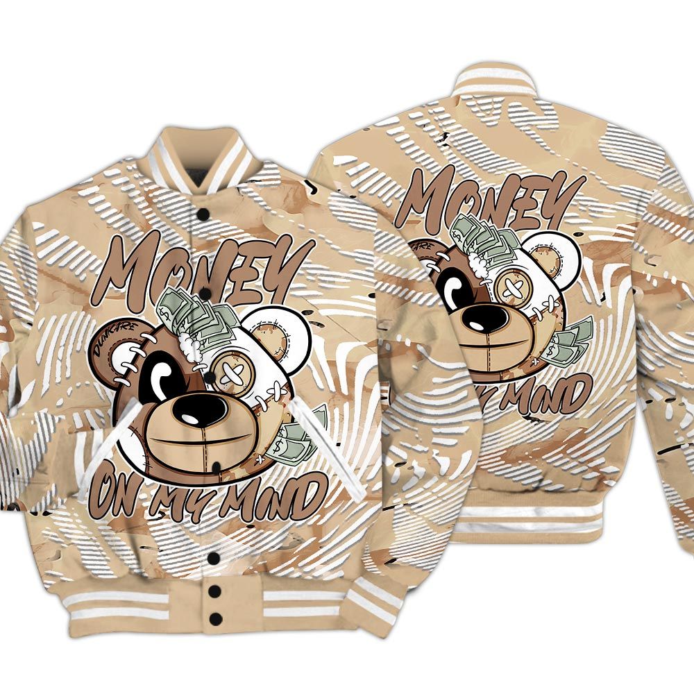 Varsity Jacket To Match Desert Camo 3s - Money On My Mind Bear Fume Varsity Jacket Unisex