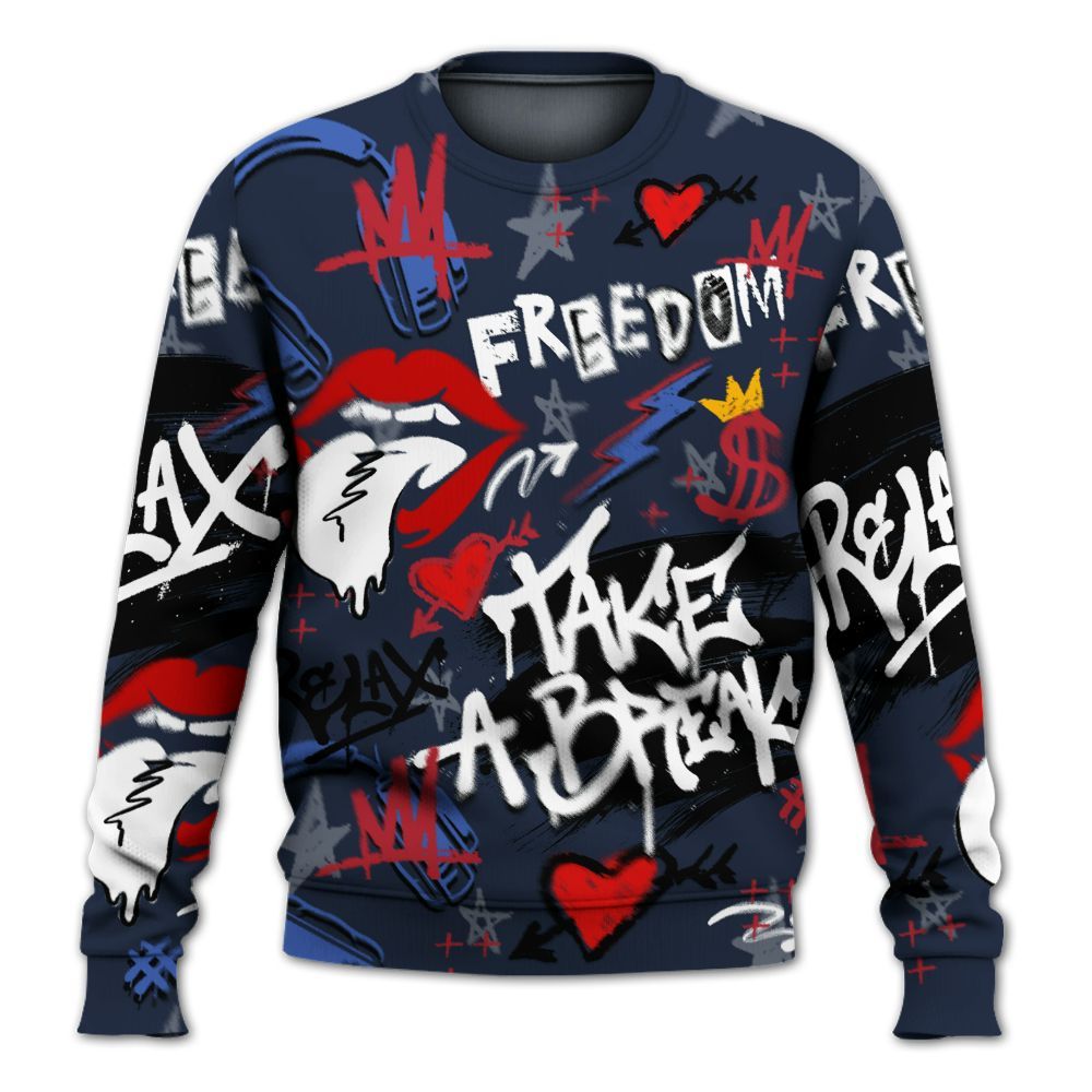 Sweatshirt To Match Dunk Low COJP What The 2024 - Take Break Freedom Graffiti Streetwear All Over Print