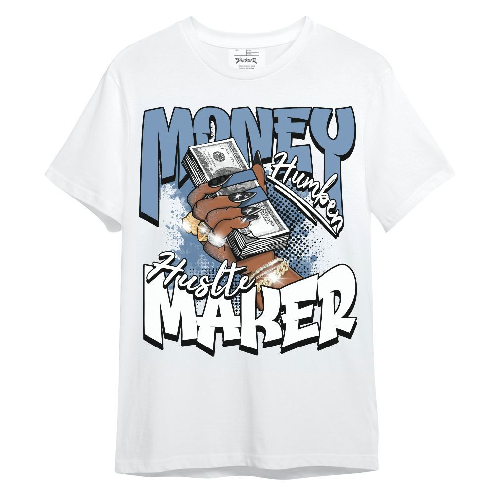 Shirt To Match University Blue 4s - Money Maker Retro Matching Unisex Shirt