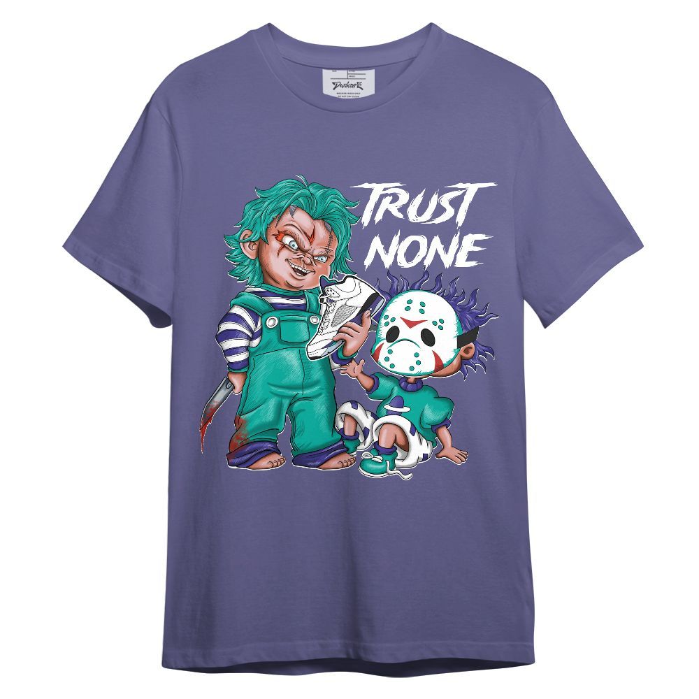 Shirt To Match Retro Grape 5s - Trust None Sneaker Graphic