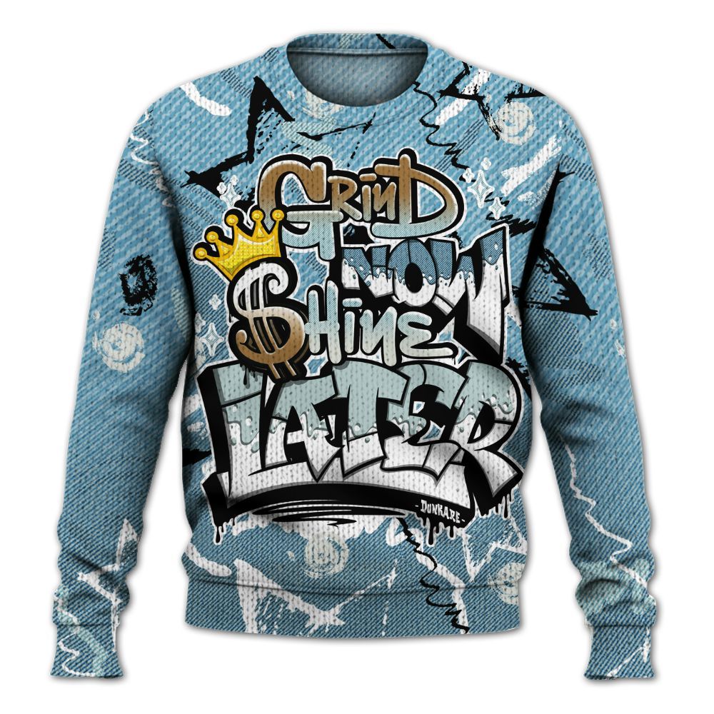 Sweater To Match Denim Worn Blue 2025 4s - Grind Shine Later Drip Graphic