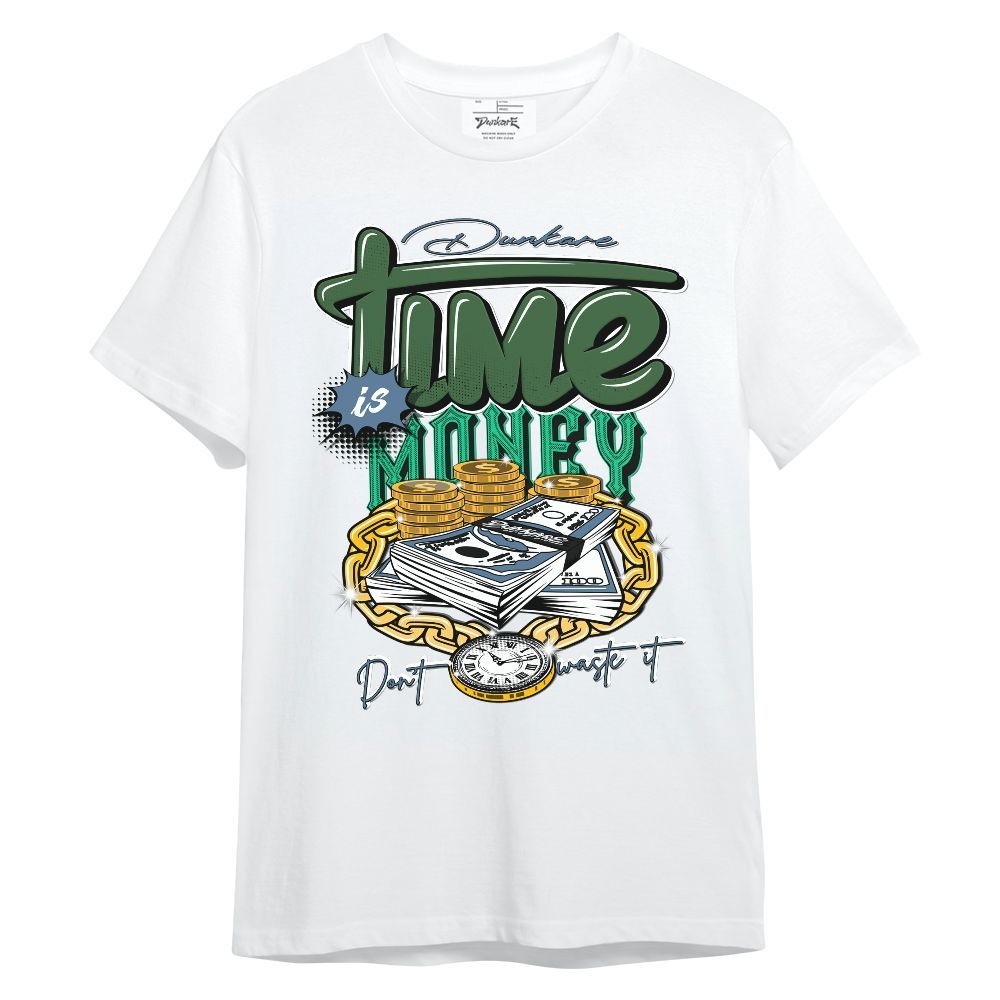 Shirt To Match Foamposite Pro Pine Green 2025 - Time Is Money Graphic