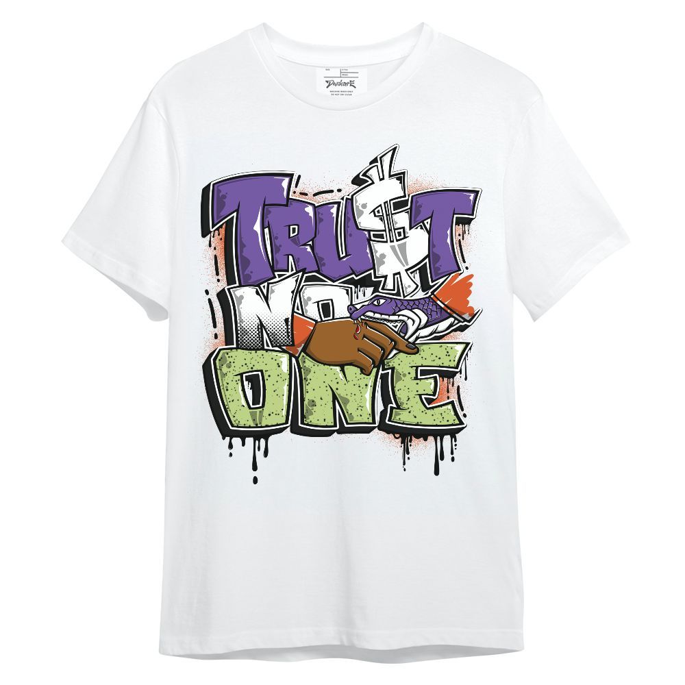 Shirt To Match Canyon Purple 4s - Trust No One Drip Streetwear Unisex Shirt