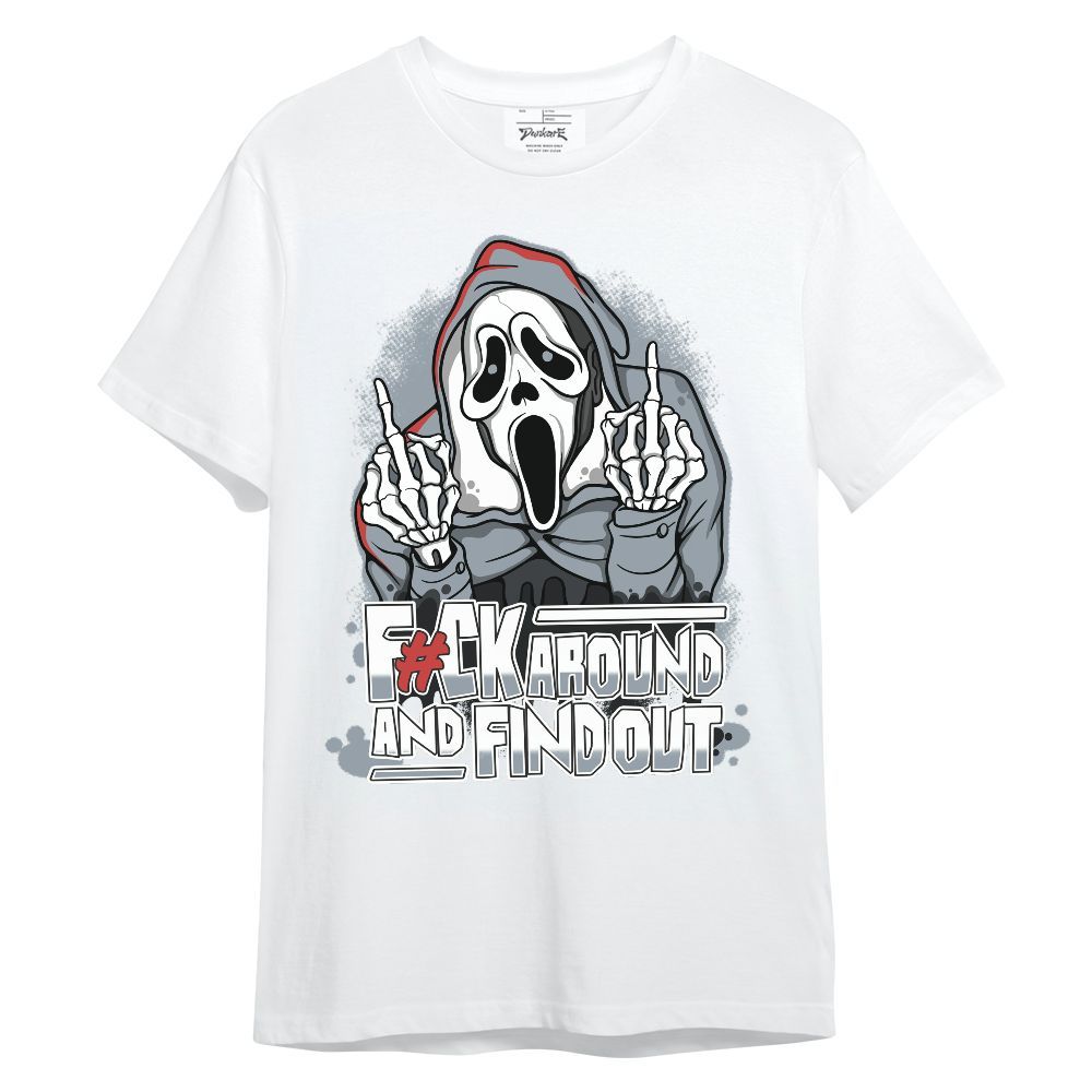 Shirt To Match Wolf Grey 13s - F#CK And Find Out Graphic Unisex Shirt