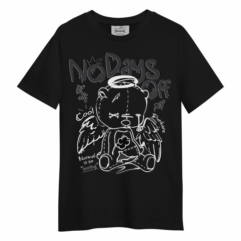 Shirt To Match Fear 4s - No Days Off Unisex Shirt