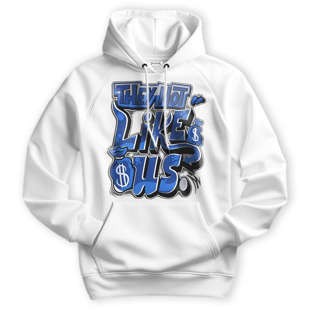 Sweatshirt To Match Air Foamposite One Royal Hoodie - Dislike Us Graphic Hoodie Unisex