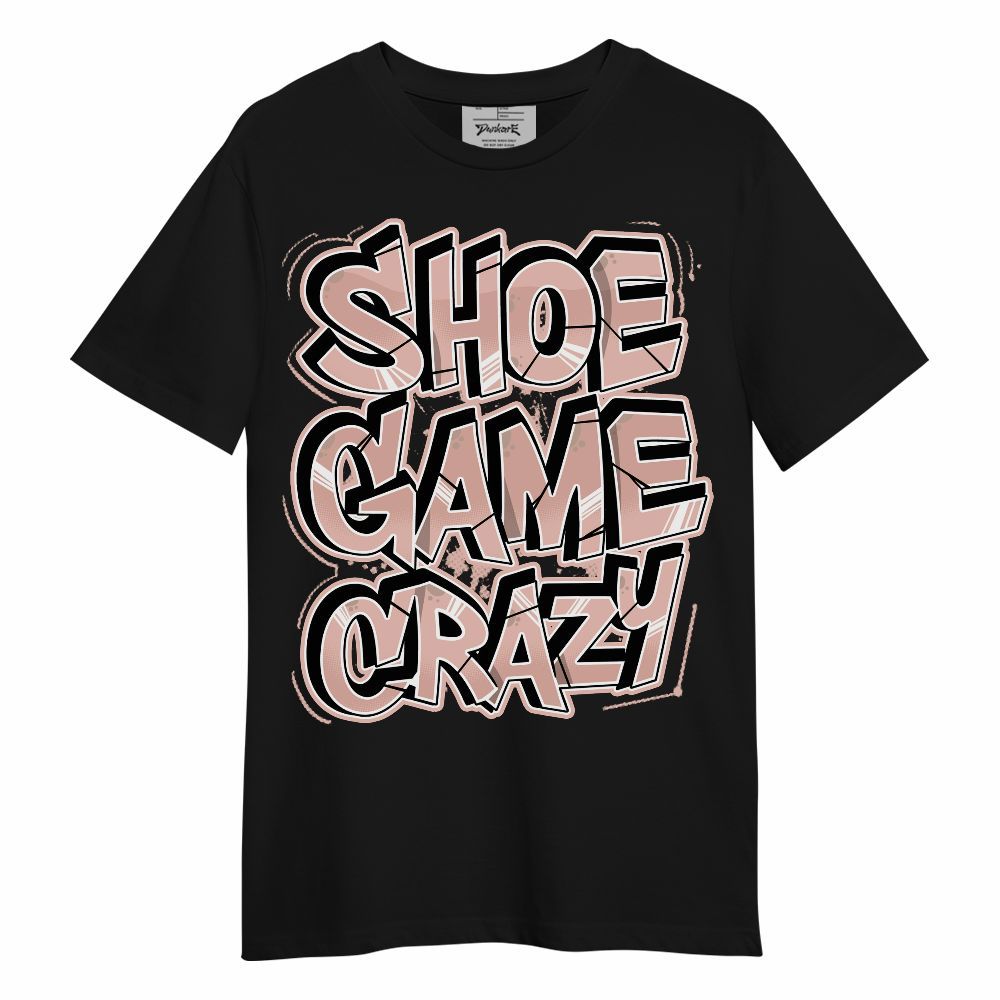 Shirt To Match Dunk Low Pink Velvet - Shoe Game Crazy Graphic Unisex Shirt
