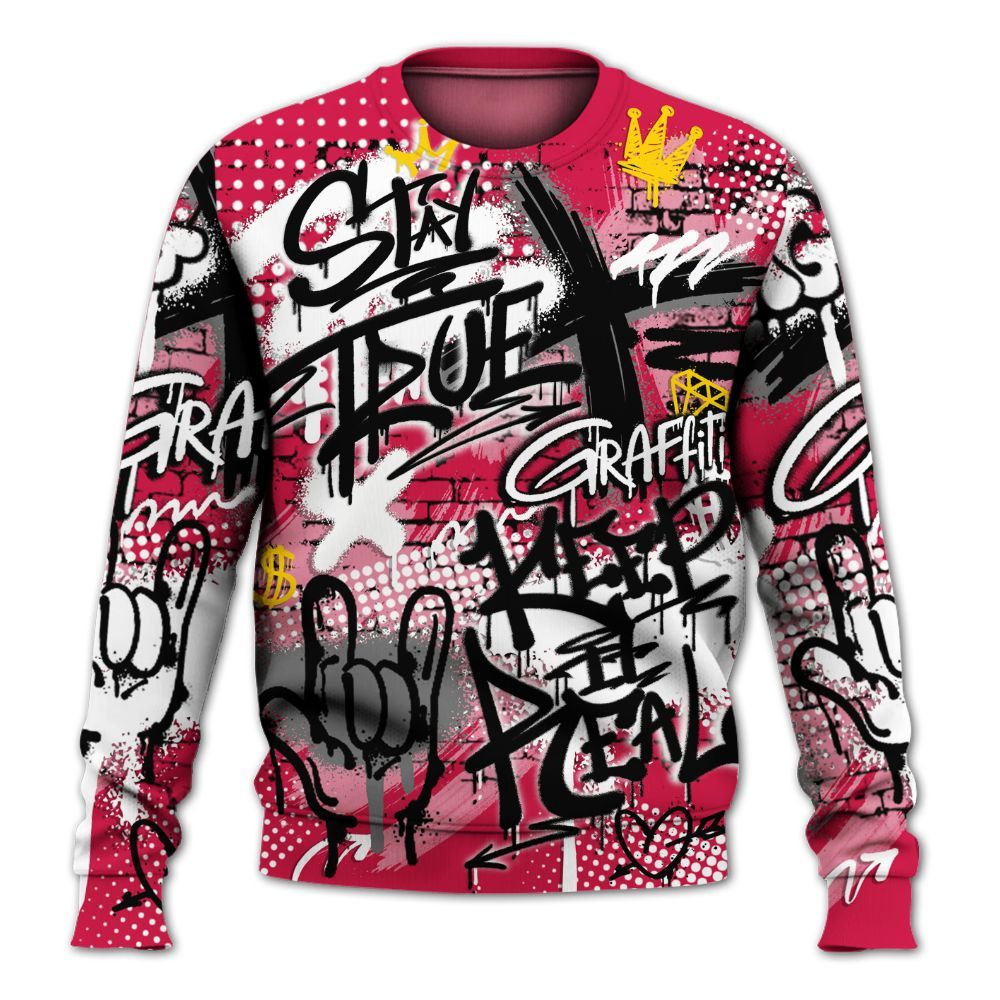Sweatshirt To Match Black Toe 14s - True It Real Graffiti Streetwear All Over Print