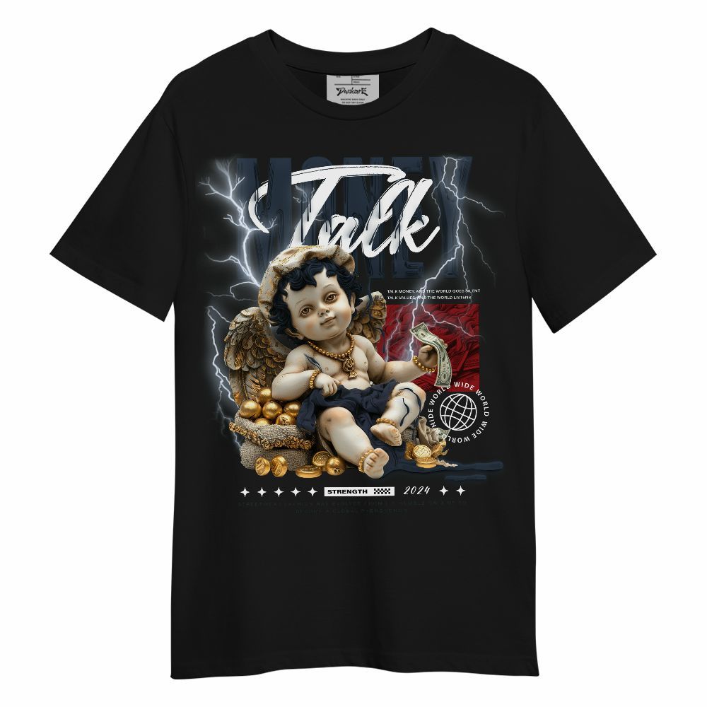 Shirt To Match Retro Olympic 6s - Money Talk Angel Unisex Shirt