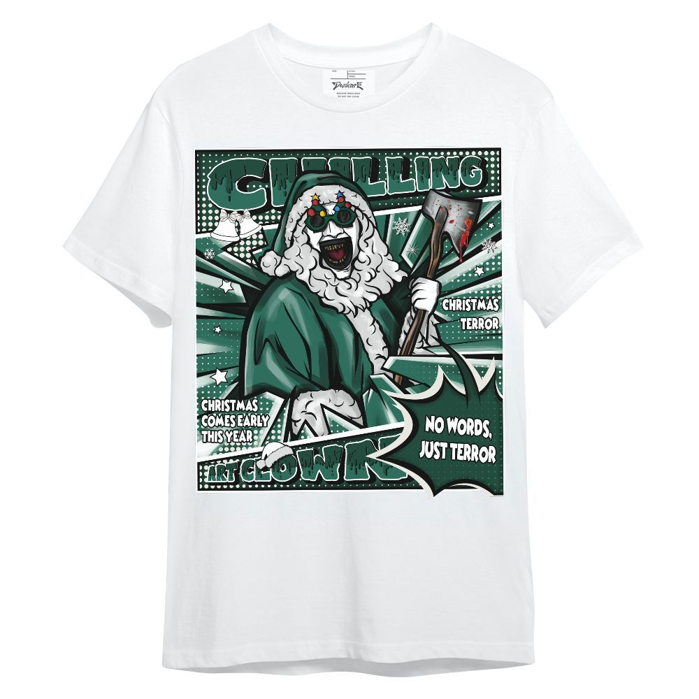 Shirt To Match Oxidized Green 4s - Chilling Art Clown Halloween Unisex Shirt